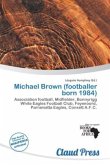 Michael Brown (footballer born 1984)