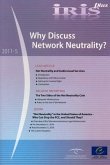 Iris Plus 2011-5: Why Discuss Network Neutrality? (03/11/2011)