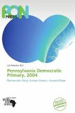 Pennsylvania Democratic Primary, 2004