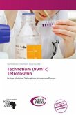 Technetium (99mTc) Tetrofosmin Technetium (99mTc) Tetrofosmin