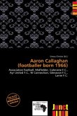 Aaron Callaghan (footballer born 1966)