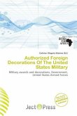 Authorized Foreign Decorations Of The United States Military