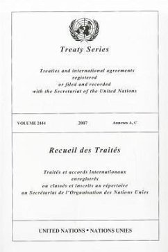 Treaty Series, Volume 2444: Annexes A, C