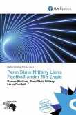 Penn State Nittany Lions Football under Rip Engle