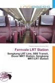 Fernvale LRT Station Fernvale LRT Station
