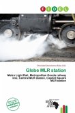 Glebe MLR station