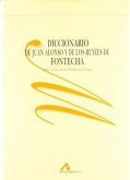 Diccionario de Juan Alonso y de los Ruyces de Fontecha