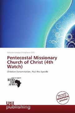 Pentecostal Missionary Church of Christ (4th Watch)