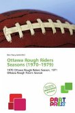Ottawa Rough Riders Seasons (1970 - 1979 )