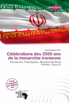 Célébrations des 2500 ans de la monarchie iranienne