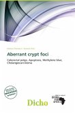 Aberrant crypt foci Aberrant crypt foci