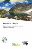 Ketchum Glacier Ketchum Glacier