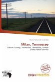 Milan, Tennessee Milan, Tennessee