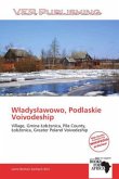 W adys awowo, Podlaskie Voivodeship