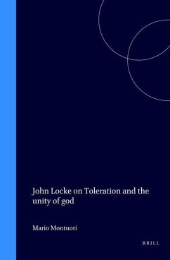 John Locke: On Toleration and the Unity of God - Montuori, Mario