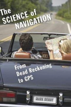 The Science of Navigation - Denny, Mark