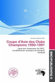 Coupe d'Asie des Clubs Champions 1990-1991