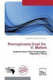 Pennsylvania Coal Co. V. Mahon