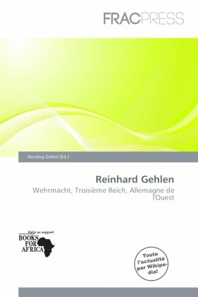 Reinhard Gehlen Reinhard Gehlen