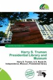 Harry S. Truman Presidential Library and Museum