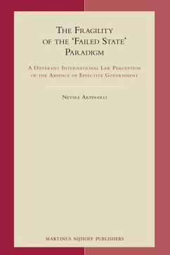 The Fragility of the 'Failed State' Paradigm - Akpinarli, Neyire