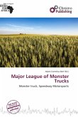 Major League of Monster Trucks