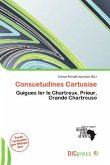 Consuetudines Cartusiae