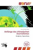 Anfänge des chinesischen Journalismus