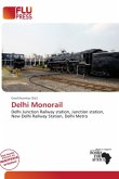 Delhi Monorail