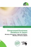 Government-business Relations in Japan