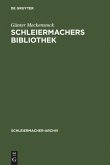 Schleiermachers Bibliothek