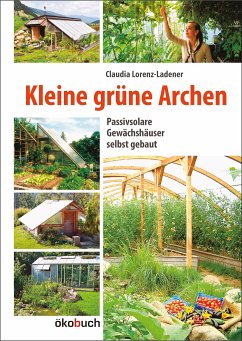 Kleine grüne Archen - Lorenz-Ladener, Claudia