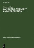 Language, Thought and Perception