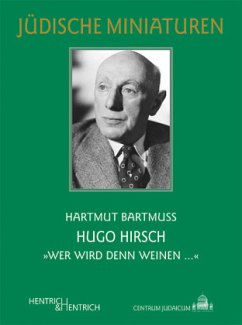 Hugo Hirsch - Bartmuß, Hartmut