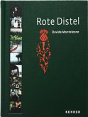 Davide Monteleone, Rote Distel