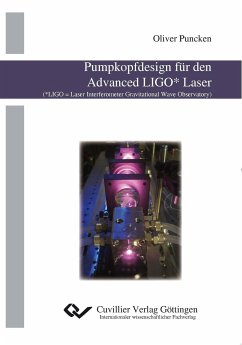 Pumpkopfdesign für den Advanced LIGO* Laser (*LIGO = Laser Interferometer Gravitational Wave Observatory) - Puncken, Oliver