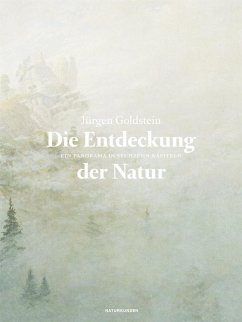 Die Entdeckung der Natur - Goldstein, Jürgen
