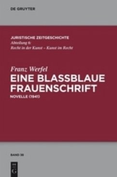 Eine blaßblaue Frauenschrift - Werfel, Franz