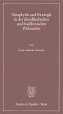 Metaphysik und Ontologie in der abendländischen und buddhistischen Philosophie