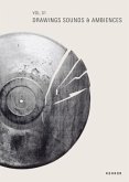 Drawings, Sounds & Ambiences
