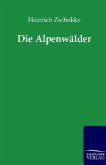 Die Alpenwälder