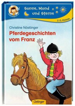 Pferdegeschichten vom Franz - Nöstlinger, Christine