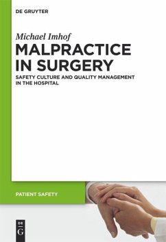 Malpractice in Surgery - Imhof, Michael