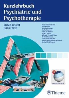 Kurzlehrbuch Psychiatrie und Psychotherapie - Leucht, Stefan;Förstl, Hans