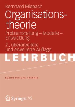 Organisationstheorie - Miebach, Bernhard