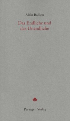 Das Endliche und das Unendliche - Badiou, Alain