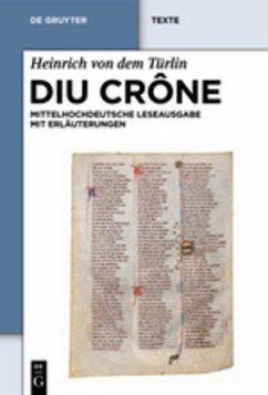 Diu Crône - Heinrich von dem Türlin