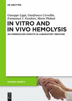 In Vitro and In Vivo Hemolysis - Lippi, Giuseppe; Plebani, Mario; Favaloro, Emmanuel J.; Cervellin, Gianfranco