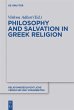 Philosophy and Salvation in Greek... - Bild 1