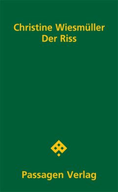 Der Riss - Wiesmüller, Christine